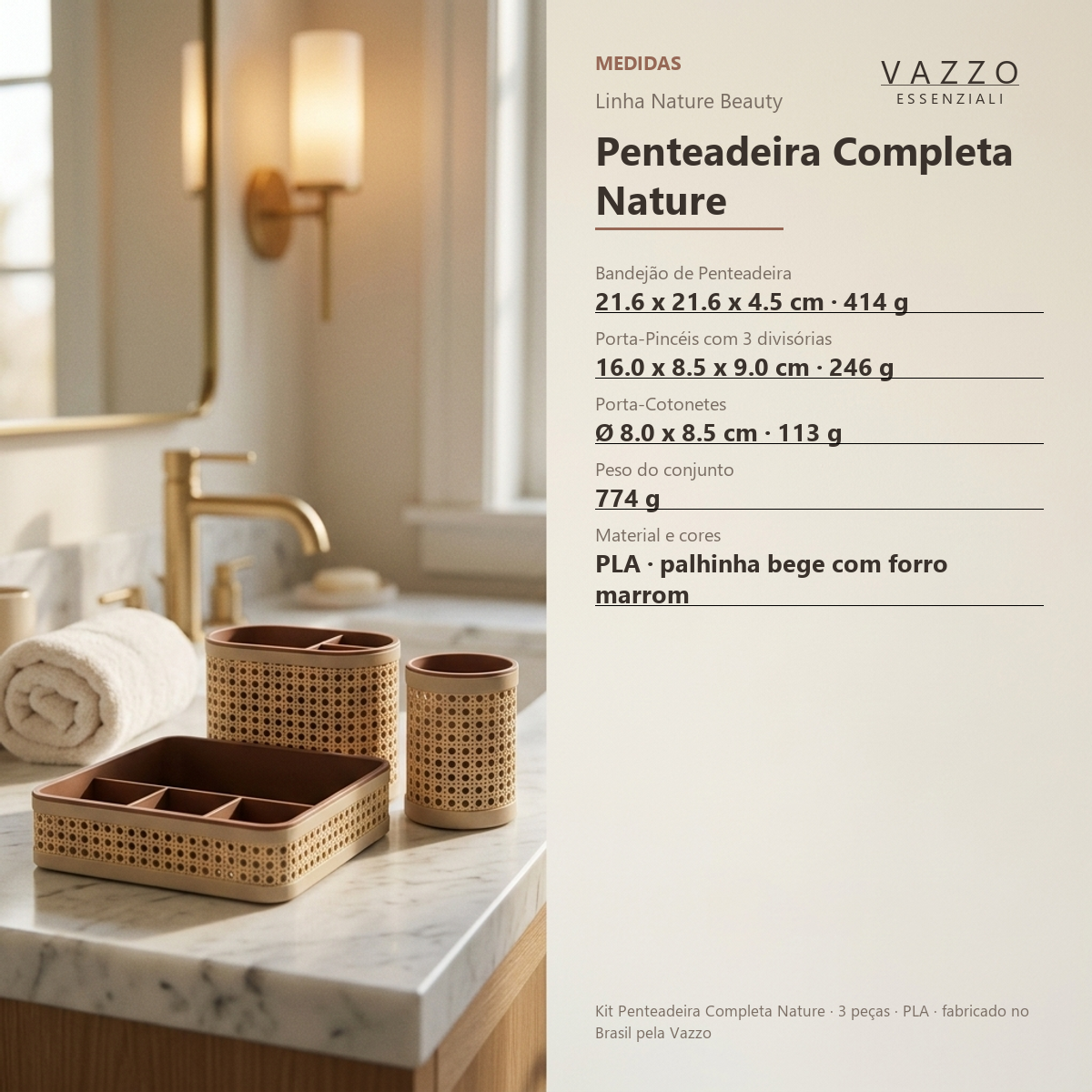 Kit Penteadeira Completa Nature Palhinha Vazzo 8