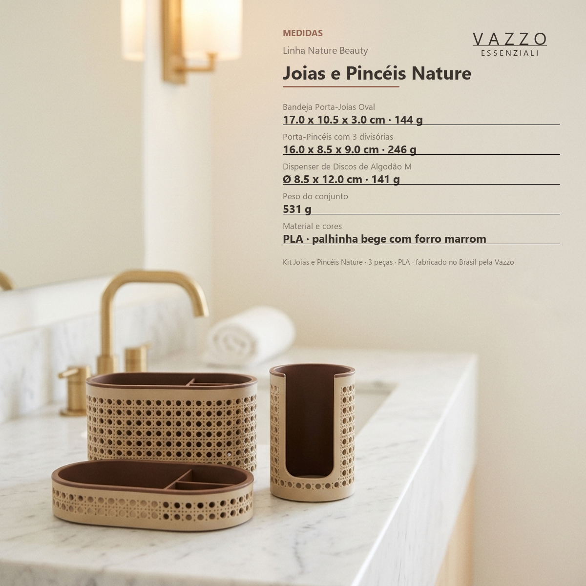 Kit Joias e Pincéis Nature Palhinha Vazzo 8