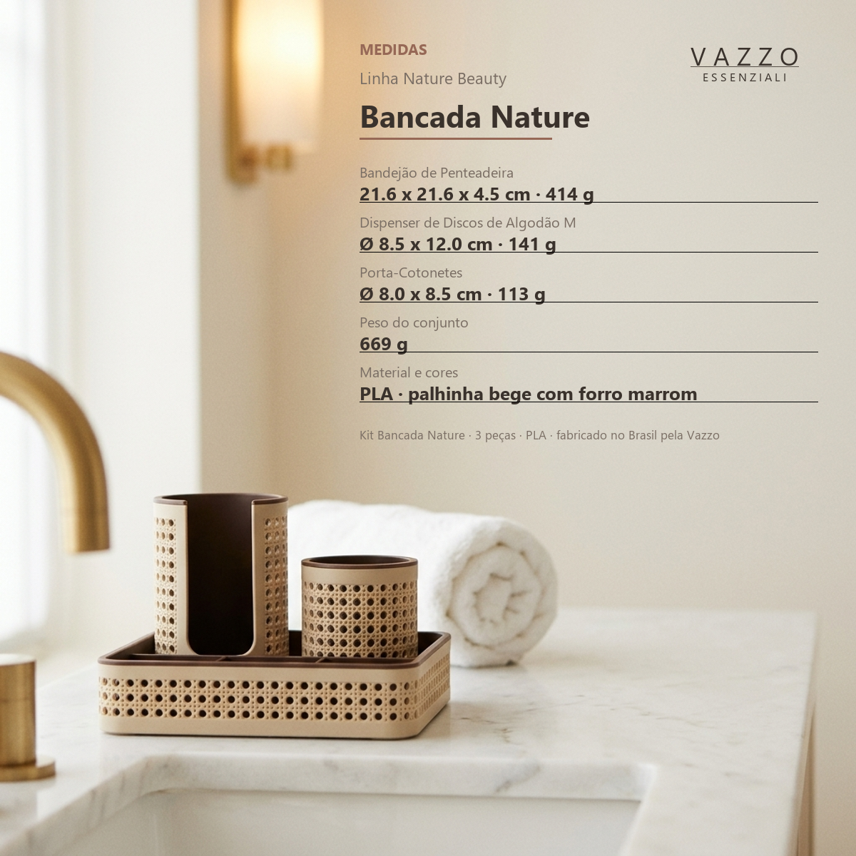 Kit Bancada Nature Palhinha Vazzo 8