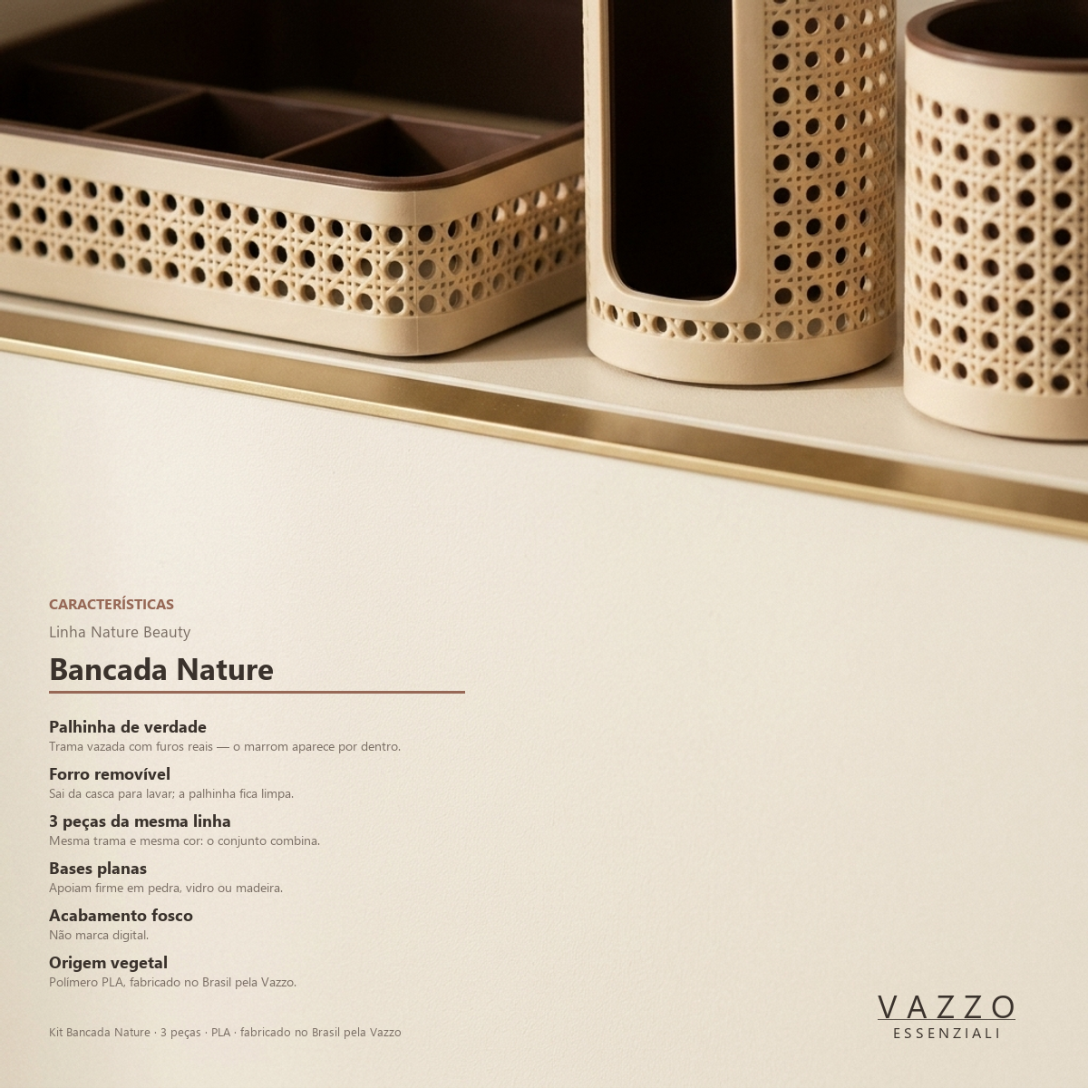 Kit Bancada Nature Palhinha Vazzo 10