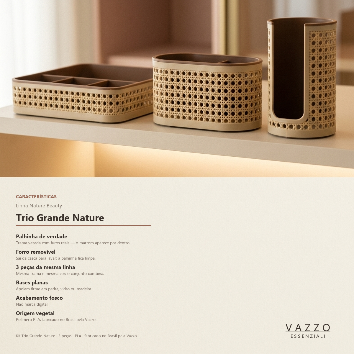 Kit Trio Grande Nature Palhinha Vazzo 10