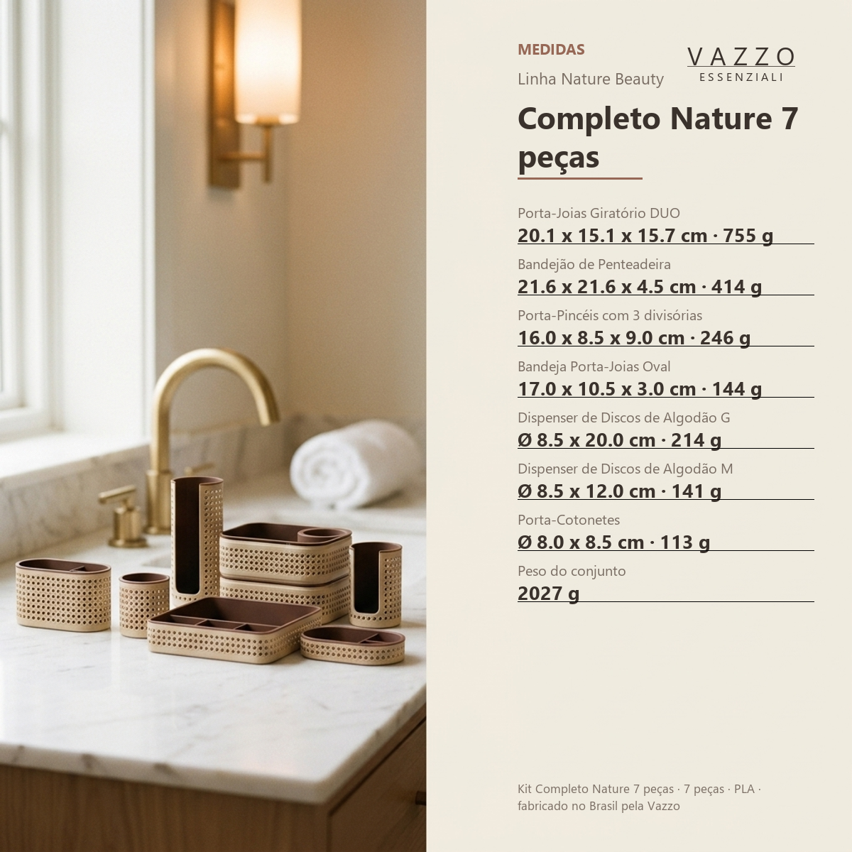 Kit Completo Nature 7 peças Palhinha Vazzo 8
